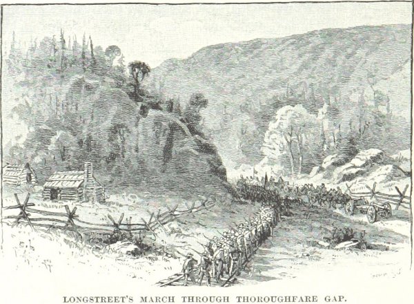 Longstreets troops in Thoroughfare Gap