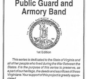 Richmond Ambulance Co., Herbig's Infirmary Co. & The Va. Public Guard & Armory Band - Numbered and Signed