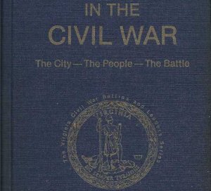 Lynchburg in the Civil War