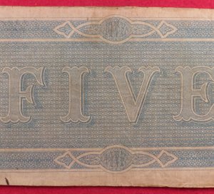 Confederate Five Dollar Note