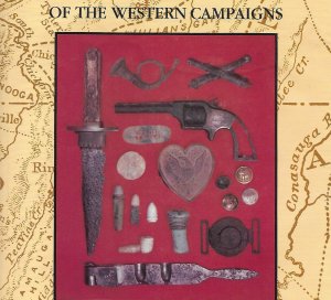 Civil War Relics of the Western Campaigns