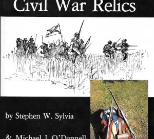 The Illustrated History of American Civil War Relics