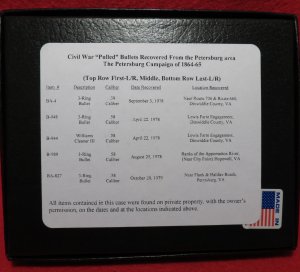 Civil War "Pulled" Bullet Display - Petersburg, VA Campaign