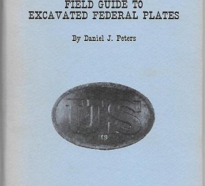 Field Guide to Excavated Federal Plates - Rare & Out of Print
