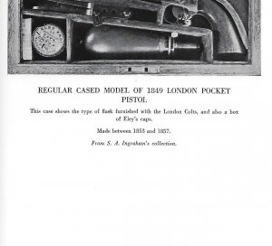 A History of the Colt Revolver from 1836 to 1940 - First Edition