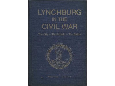 Lynchburg in the Civil War