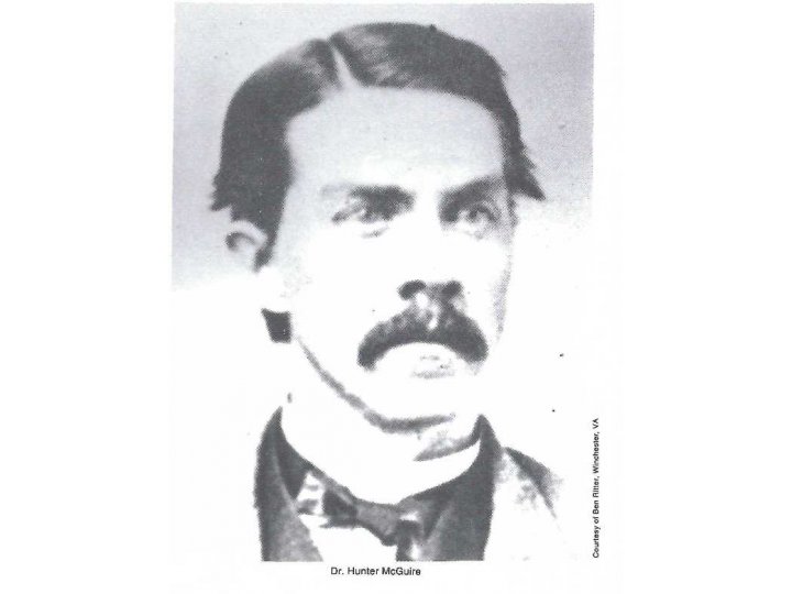"Stonewall Jackson's Surgeon / Hunter Holmes McGuire - A Biography" - Numbered and Signed