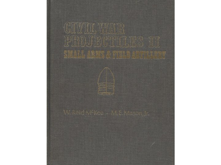 Civil War Projectiles II 