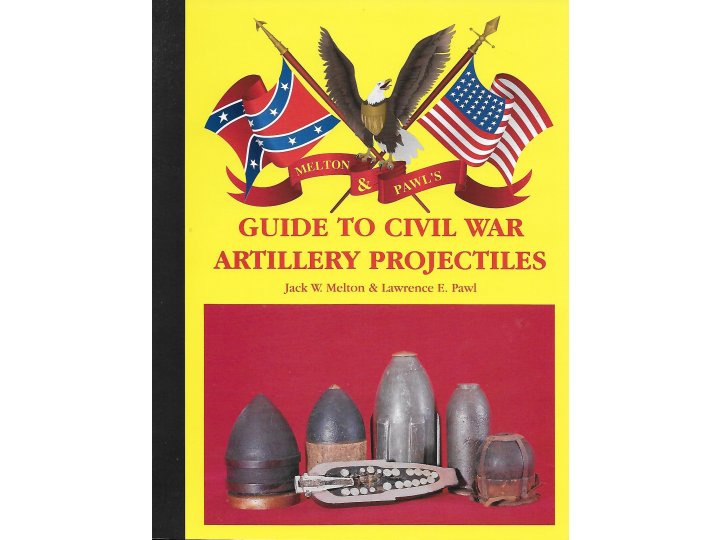 Guide to Civil War Artillery Projectiles