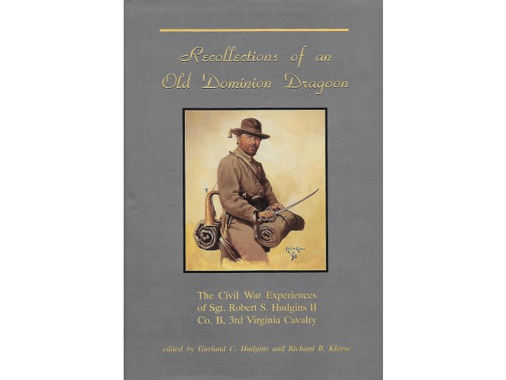 Recollections of an Old Dominion Dragoon