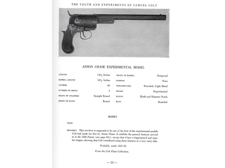 A History of the Colt Revolver from 1836 to 1940 - First Edition